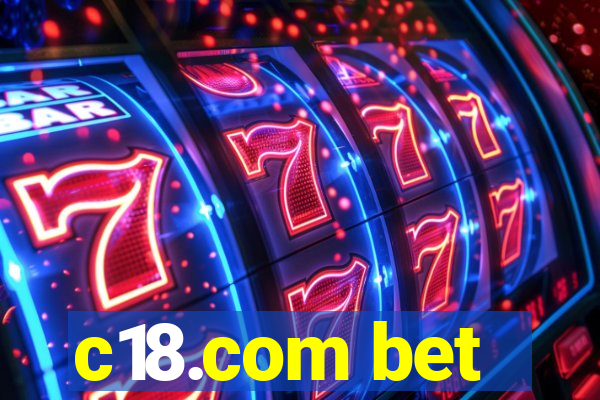 c18.com bet